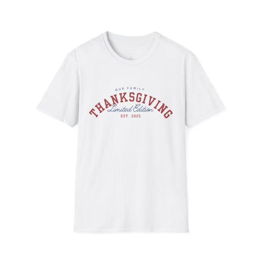 Thanksgiving Limited Edition Unisex T-Shirt |