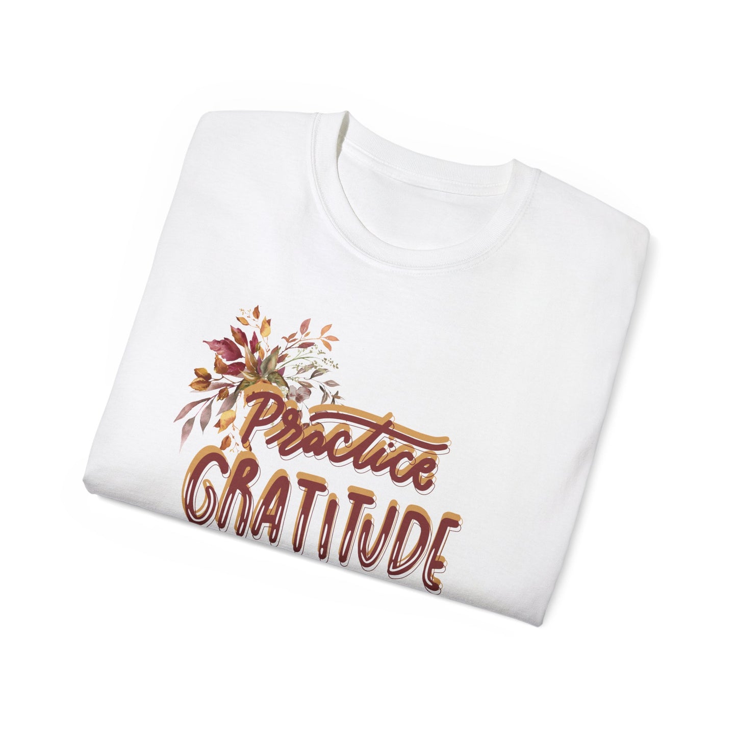 Practice Gratitude Tee | Unisex Cotton T-Shirt for Mindfulness, Gift for Her, Inspirational Shirt, Casual Wear, Positive Vibes