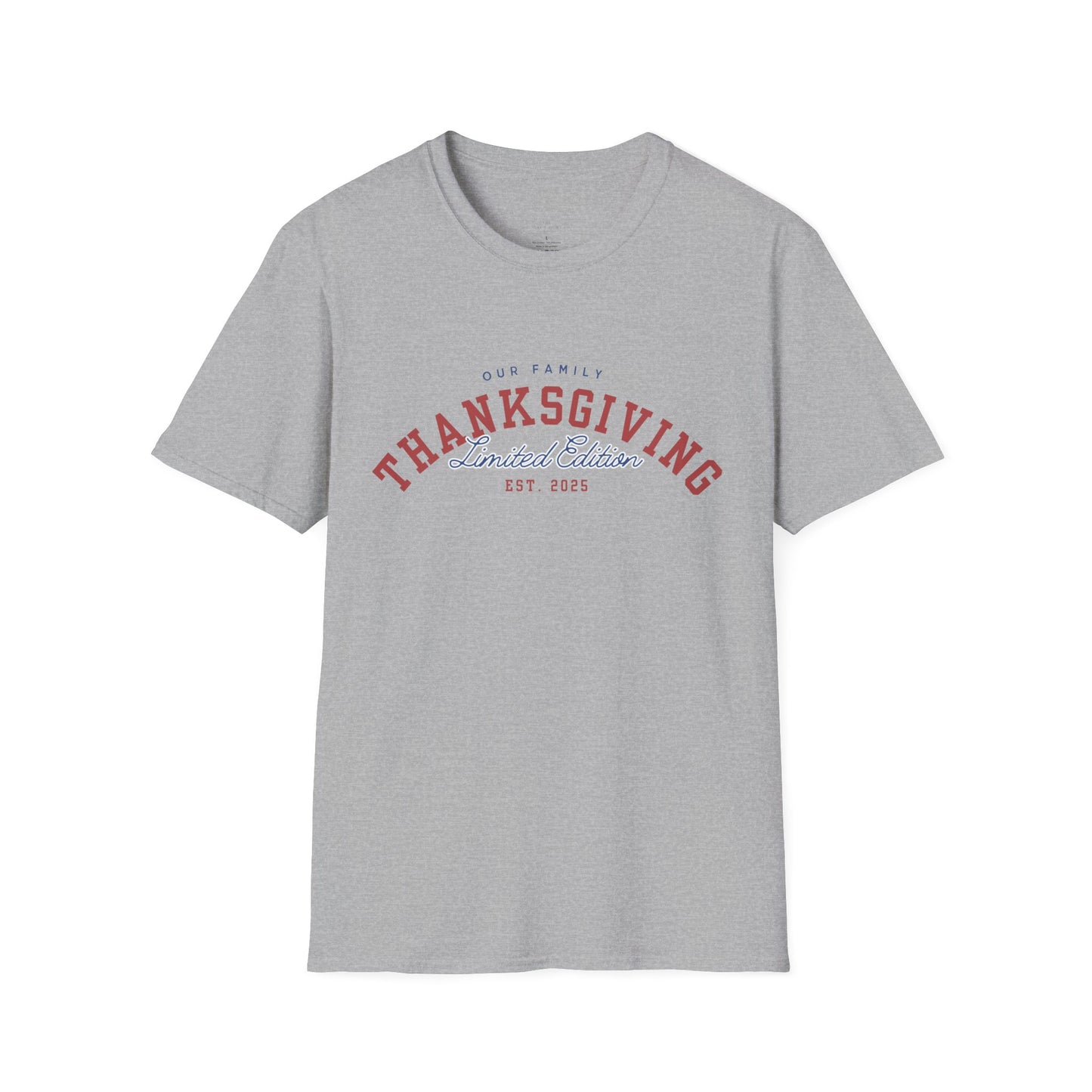 Thanksgiving Limited Edition Unisex T-Shirt |